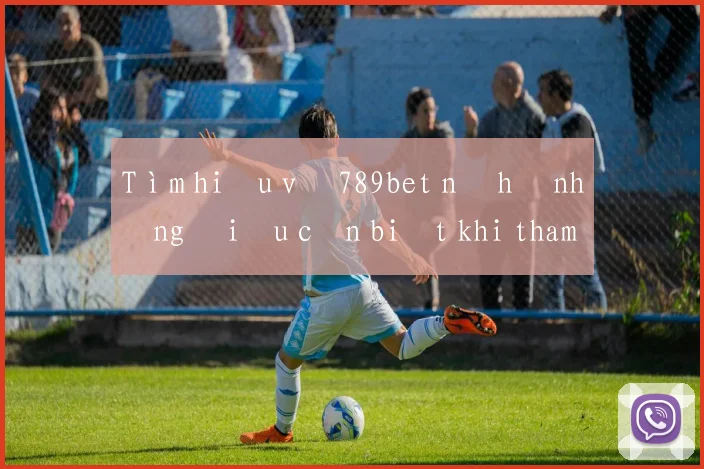 Tìm hiểu về 789bet nổ hũ những điều cần biết khi tham gia